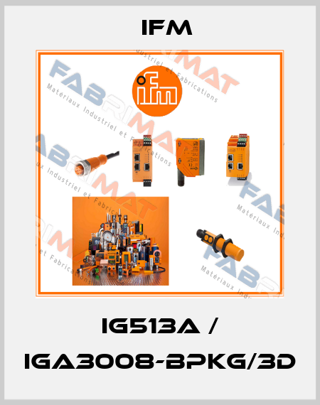 IG513A / IGA3008-BPKG/3D Ifm