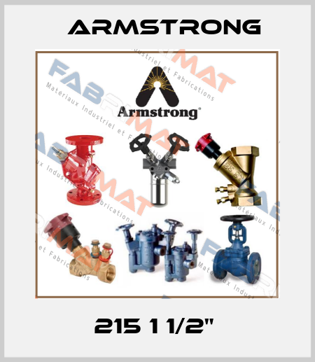 215 1 1/2"  Armstrong