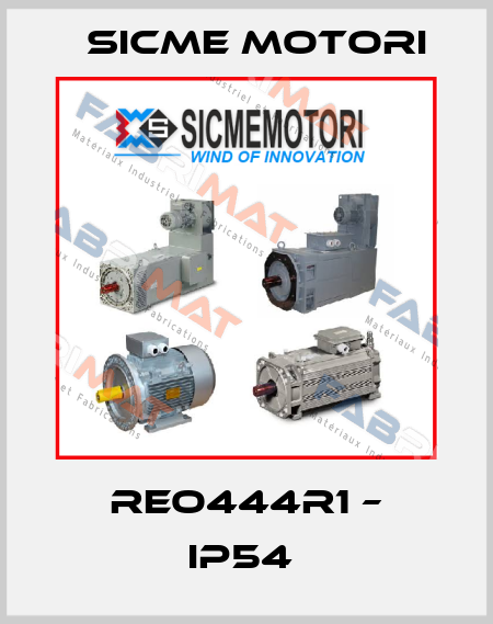 REO444R1 – IP54  Sicme Motori