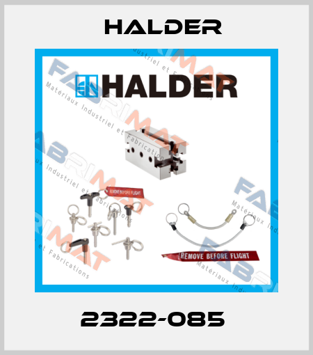 2322-085  Halder