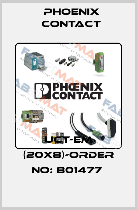 UCT-EM (20X8)-ORDER NO: 801477  Phoenix Contact