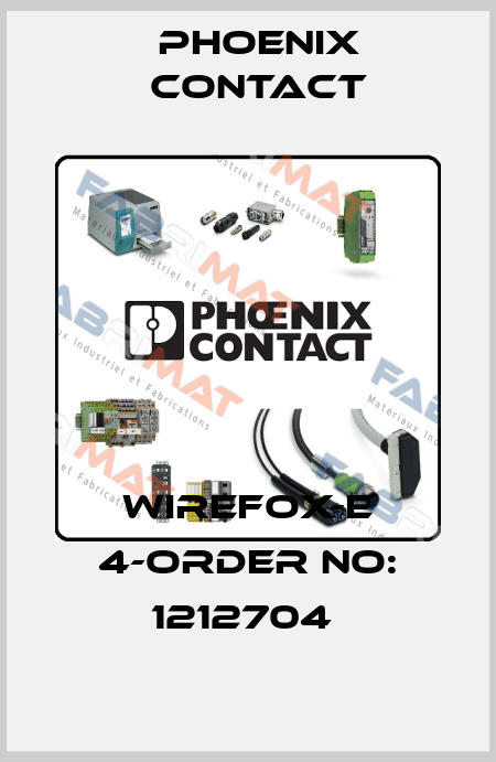 WIREFOX-E 4-ORDER NO: 1212704  Phoenix Contact