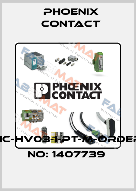HC-HV03-I-PT-M-ORDER NO: 1407739  Phoenix Contact