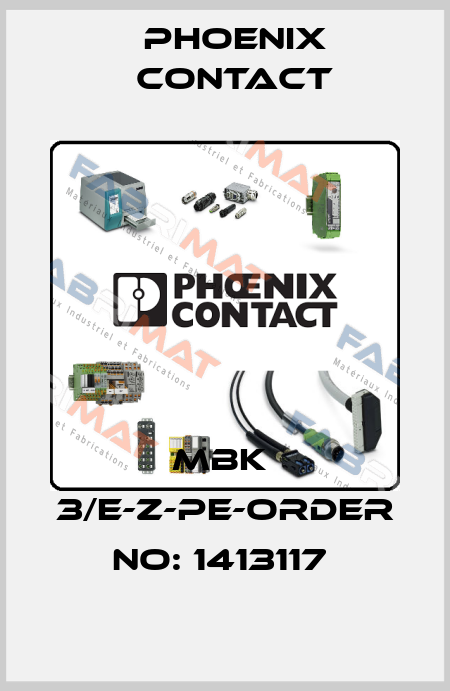 MBK  3/E-Z-PE-ORDER NO: 1413117  Phoenix Contact