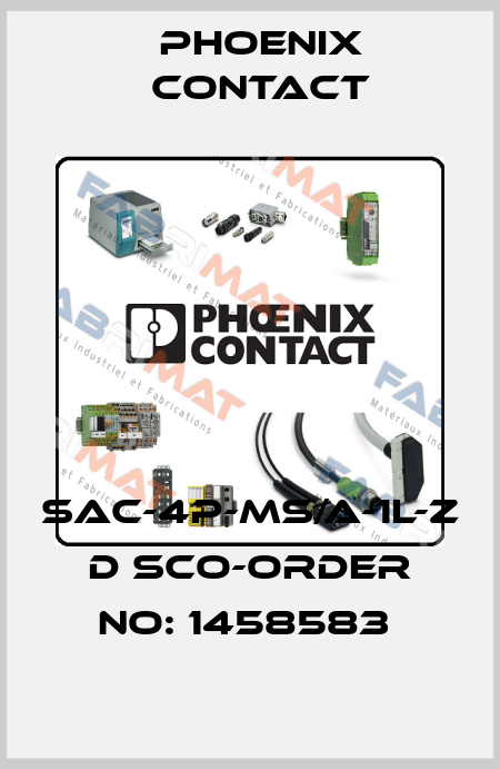 SAC-4P-MS/A-1L-Z D SCO-ORDER NO: 1458583  Phoenix Contact
