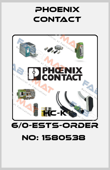 HC-K 6/0-ESTS-ORDER NO: 1580538  Phoenix Contact