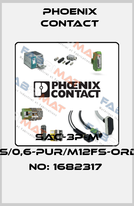 SAC-3P-M 8MS/0,6-PUR/M12FS-ORDER NO: 1682317  Phoenix Contact