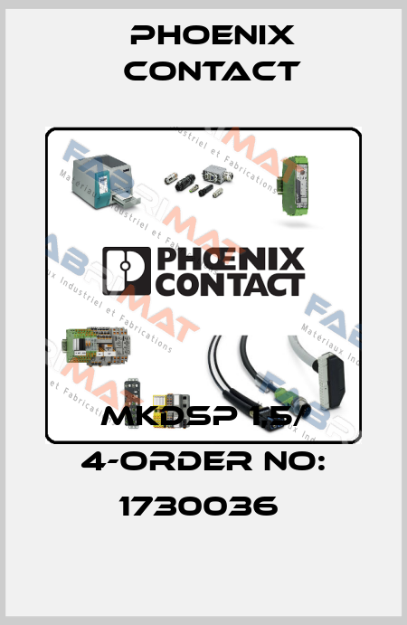 MKDSP 1,5/ 4-ORDER NO: 1730036  Phoenix Contact