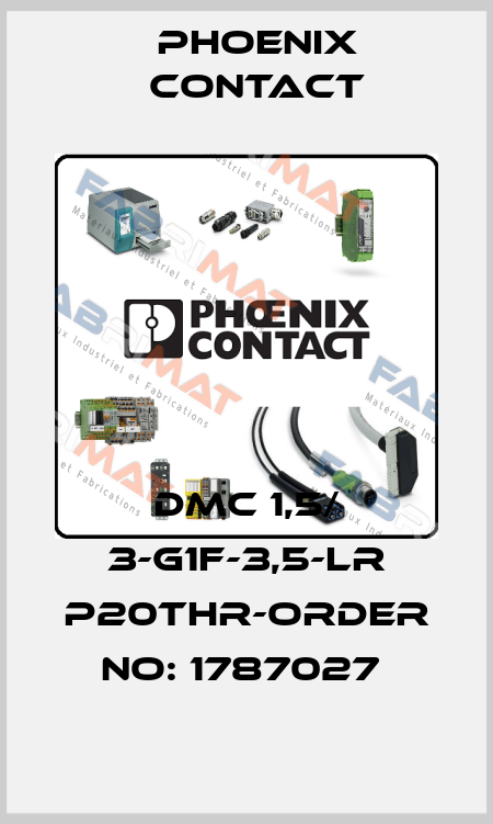 DMC 1,5/ 3-G1F-3,5-LR P20THR-ORDER NO: 1787027  Phoenix Contact