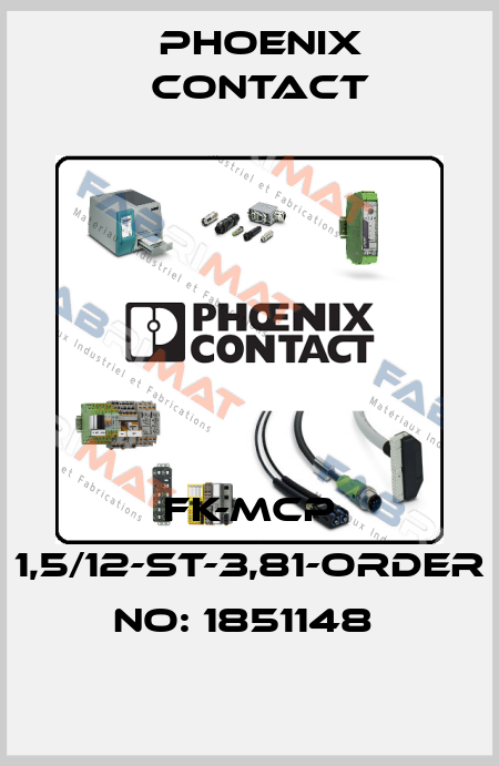 FK-MCP 1,5/12-ST-3,81-ORDER NO: 1851148  Phoenix Contact
