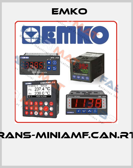 Trans-MiniAMF.CAN.RTC  EMKO