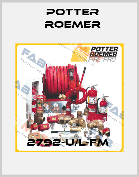 2792-U/L-FM  Potter Roemer