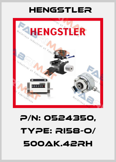 p/n: 0524350, Type: RI58-O/ 500AK.42RH Hengstler