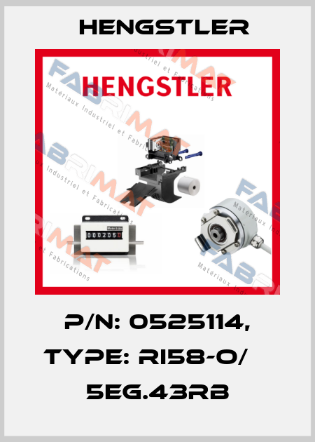 p/n: 0525114, Type: RI58-O/    5EG.43RB Hengstler