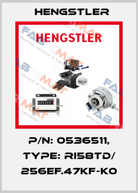 p/n: 0536511, Type: RI58TD/ 256EF.47KF-K0 Hengstler