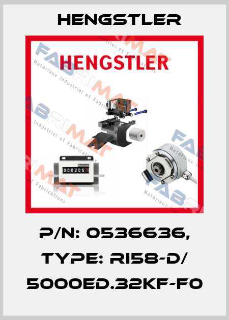 p/n: 0536636, Type: RI58-D/ 5000ED.32KF-F0 Hengstler