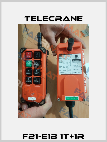 F21-E1B 1T+1R Telecrane