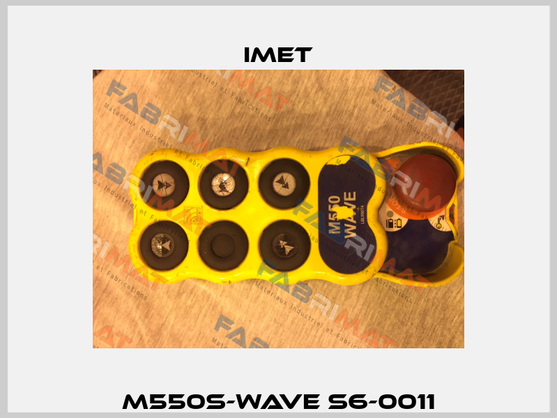 M550S-WAVE S6-0011 IMET