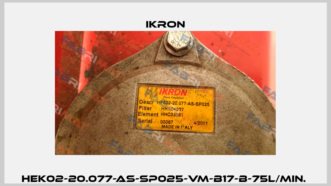 HEK02-20.077-AS-SP025-VM-B17-B-75l/min.  Ikron