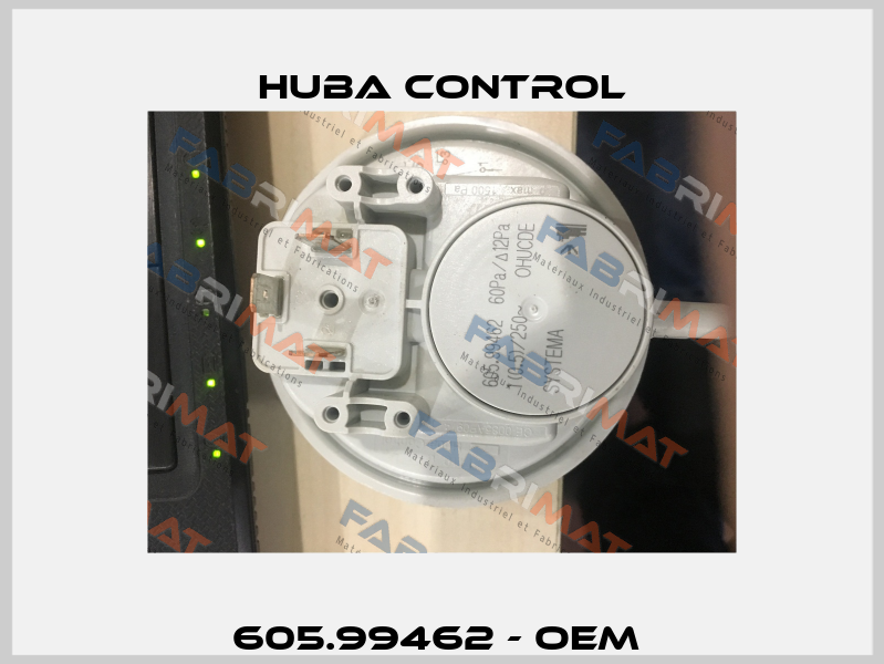 605.99462 - OEM  Huba Control
