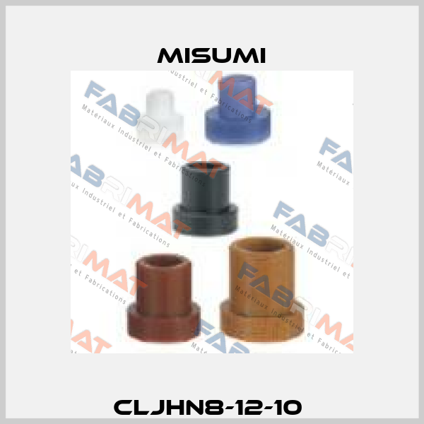 CLJHN8-12-10  Misumi