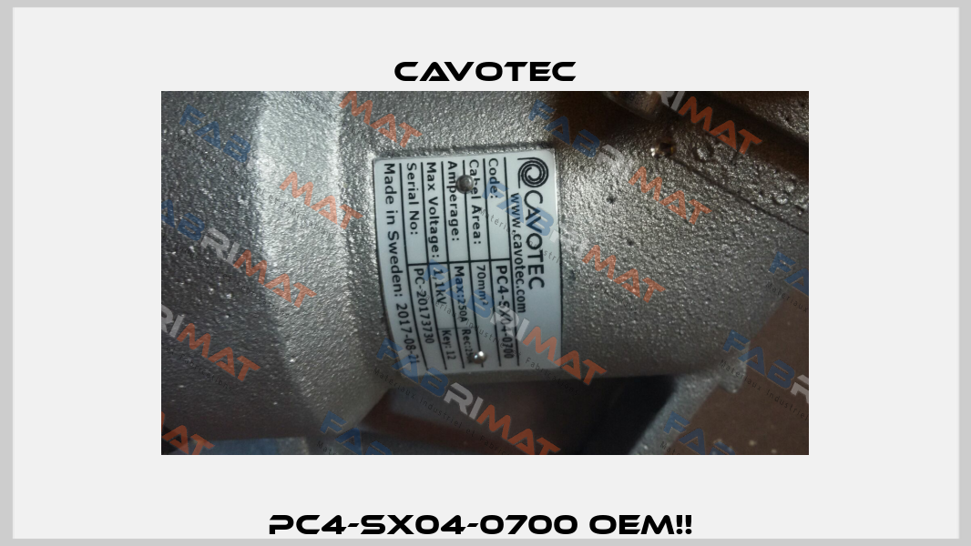 PC4-SX04-0700 OEM!!  Cavotec