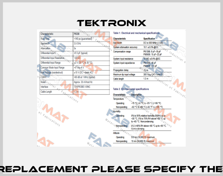 P6330 - obsolete, to find a replacement please specify the model of the oscilloscope Tektronix