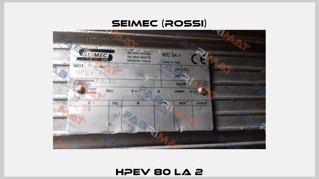 HPEV 80 LA 2 Seimec (Rossi)