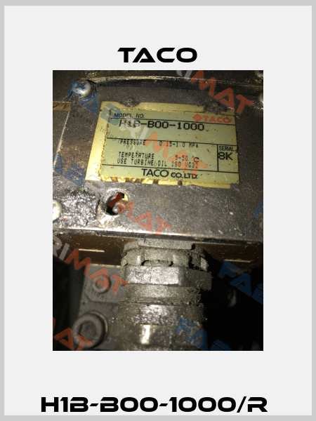 H1B-B00-1000/R  Taco