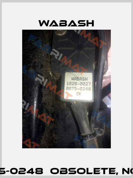 1029-0027 0075-0248  obsolete, no alternative Wabash