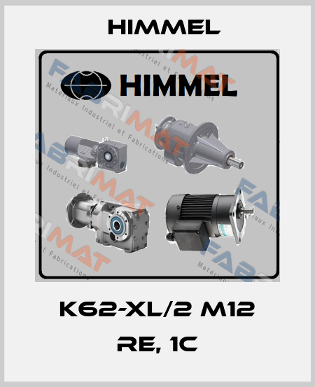 K62-XL/2 M12 Re, 1C HIMMEL