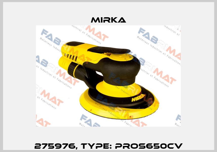 275976, Type: PROS650CV Mirka