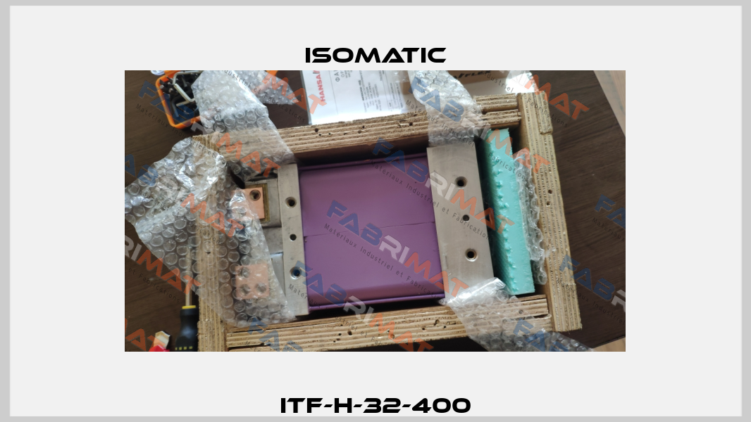 ITF-H-32-400 Isomatic