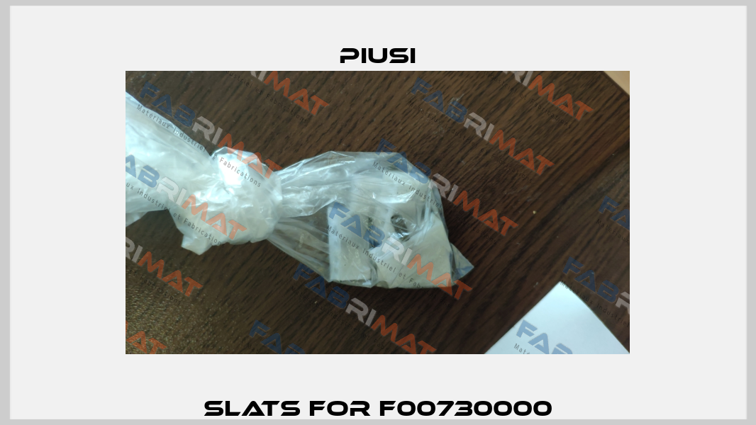 slats for F00730000 Piusi
