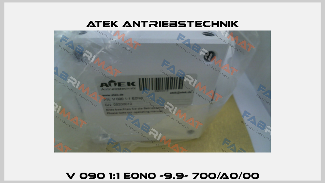 V 090 1:1 E0N0 -9.9- 700/A0/00 ATEK Antriebstechnik