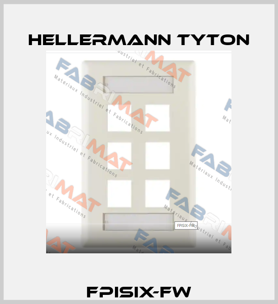 FPISIX-FW Hellermann Tyton