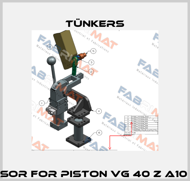 Sensor for Piston VG 40 Z A10 T12  Tünkers