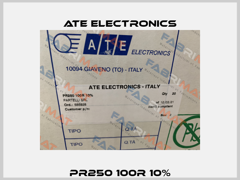 PR250 100R 10% ATE Electronics