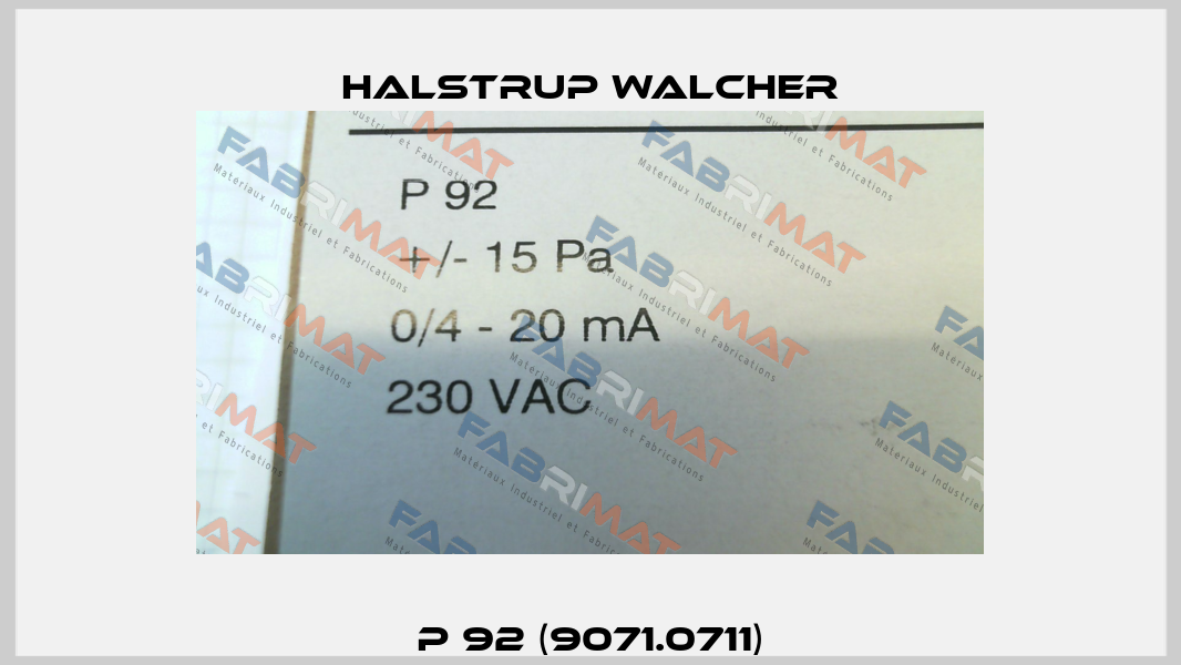 P 92 (9071.0711) Halstrup Walcher