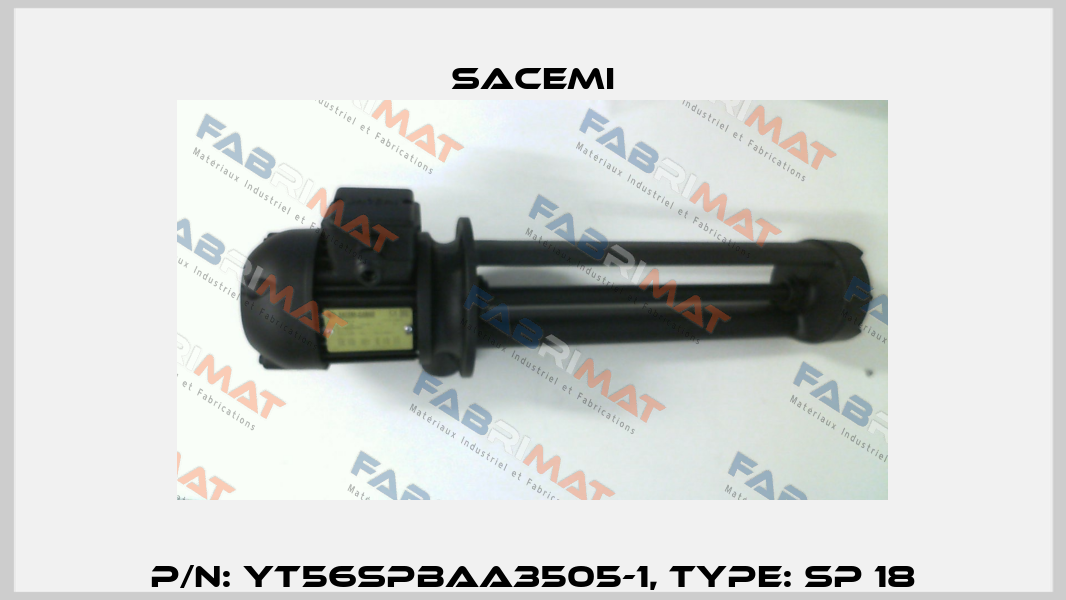 P/N: YT56SPBAA3505-1, Type: SP 18 Sacemi