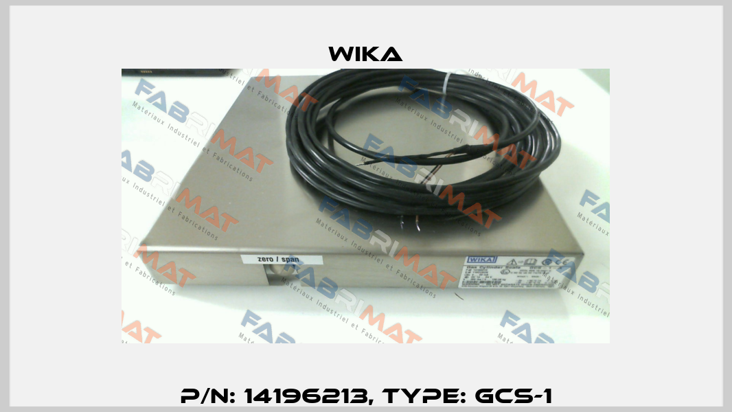 P/N: 14196213, Type: GCS-1 Wika