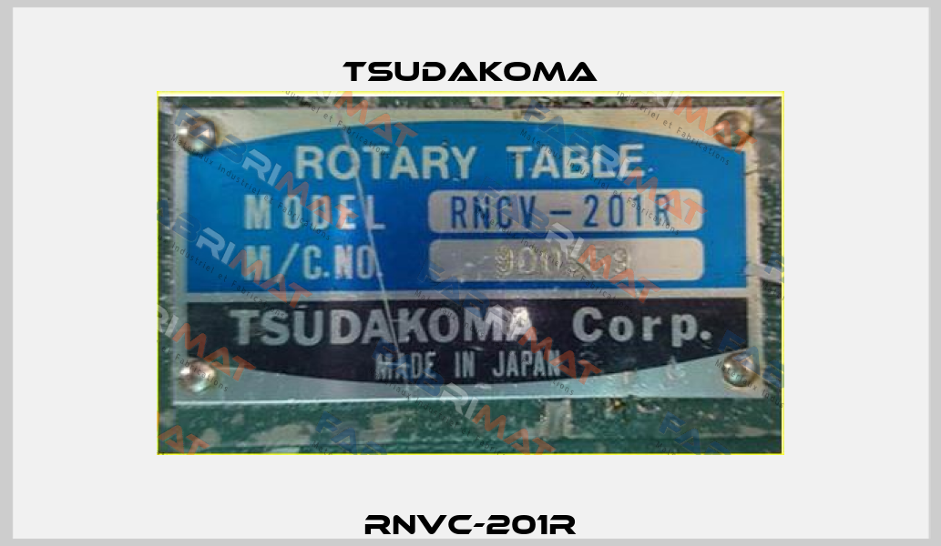  RNVC-201R  Tsudakoma