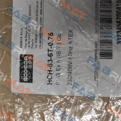 P/N: 1000608, Type:  HCH-63-6T-0.75 / ATEX / EXII2G Ex e Sodeca