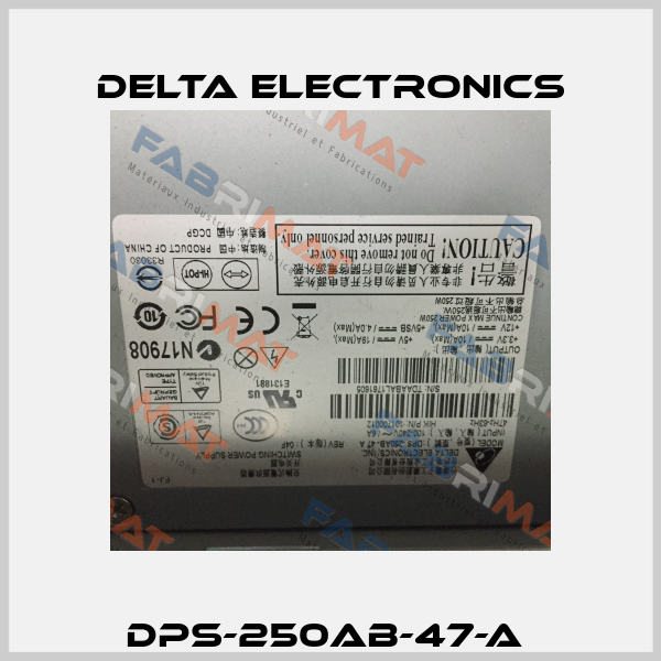 DPS-250AB-47-A  Delta Electronics