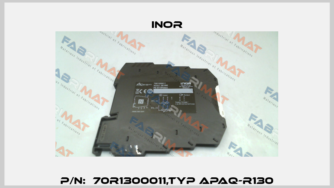 P/N:  70R1300011,Typ APAQ-R130 Inor