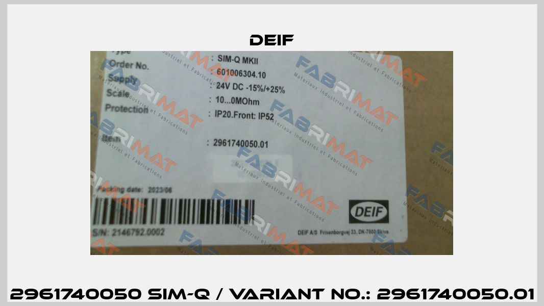 2961740050 SIM-Q / Variant No.: 2961740050.01 Deif
