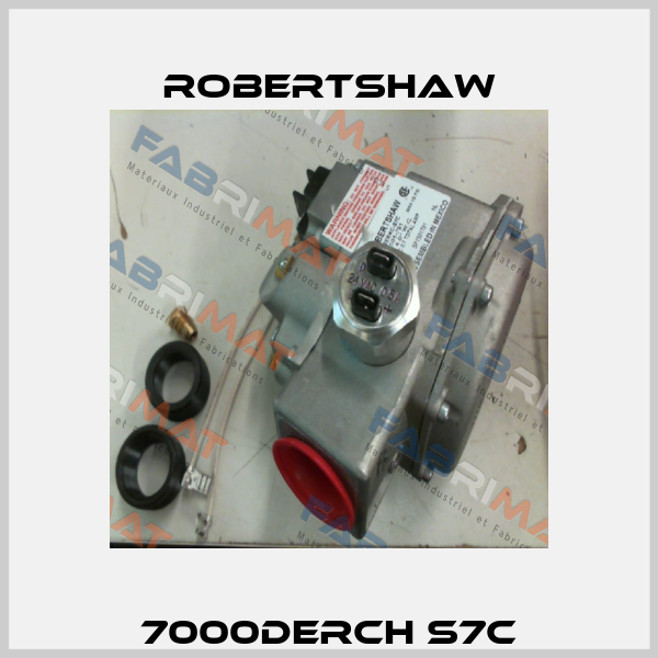 7000derch s7c Robertshaw