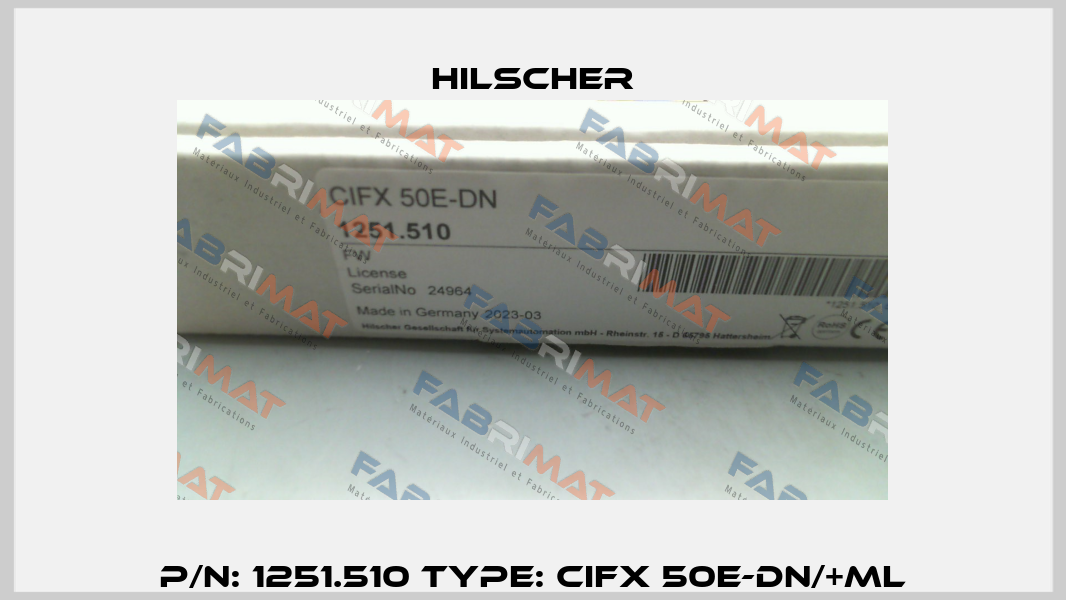 P/N: 1251.510 Type: CIFX 50E-DN/+ML Hilscher