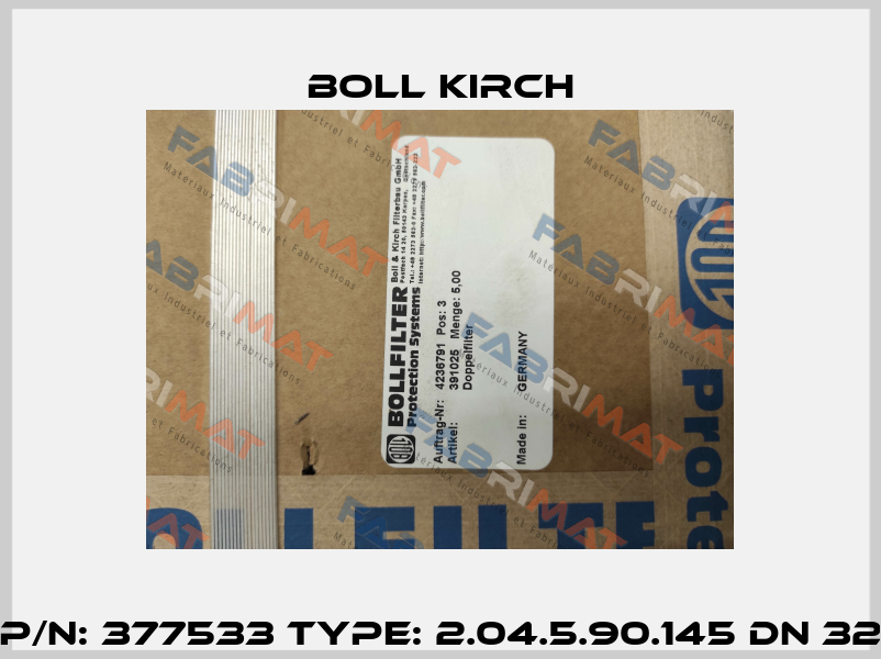 P/N: 377533 Type: 2.04.5.90.145 DN 32 Boll Kirch