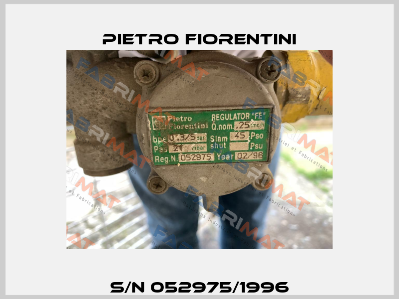 S/N 052975/1996 Pietro Fiorentini